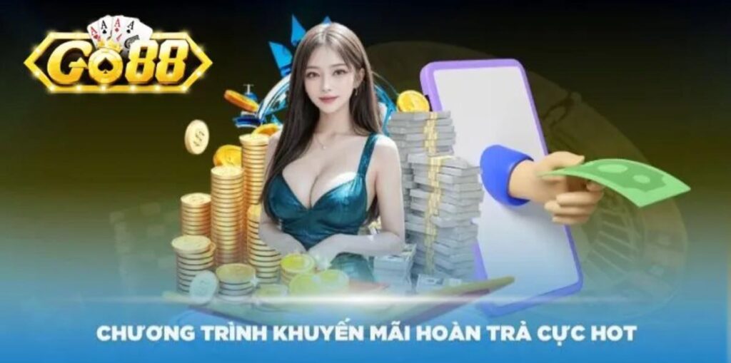 Sự kiện hoàn trả GO88 có nhiều ưu điểm