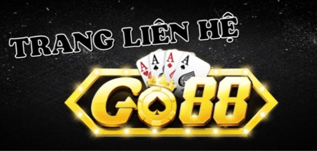Những trường hợp nên liên hệ chăm sóc khách hàng cổng game GO88
